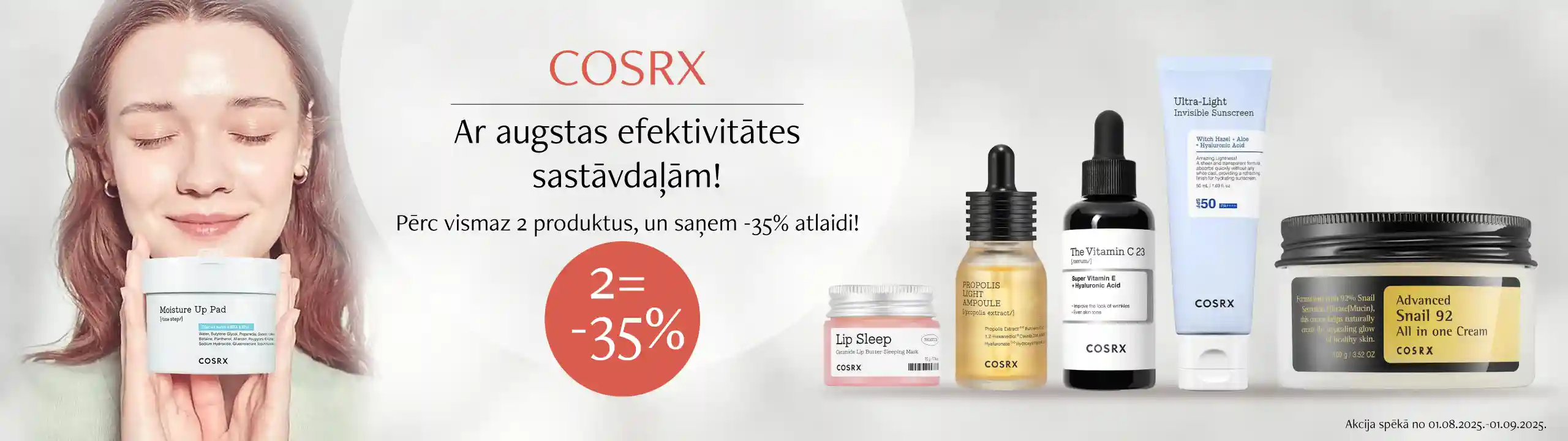Īpaša akcija visai COSRX precei! Liec grozā vismaz 2 produktus no korejiešu zīmola Cosrx, un saņem -35% atlaidi!